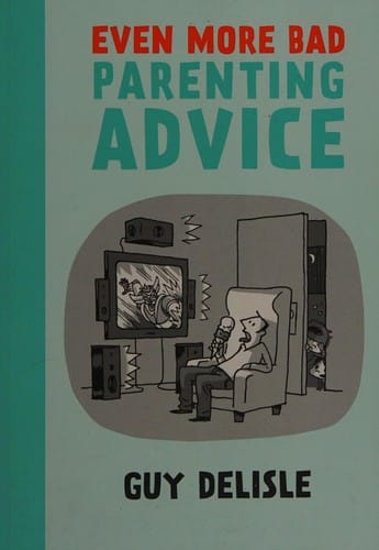 Even more bad parenting advice