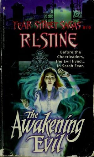 Fear Street Sagas - The Awakening Evil