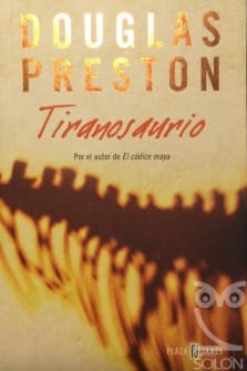 Tiranosaurio/ Tyrannosaur Canyon