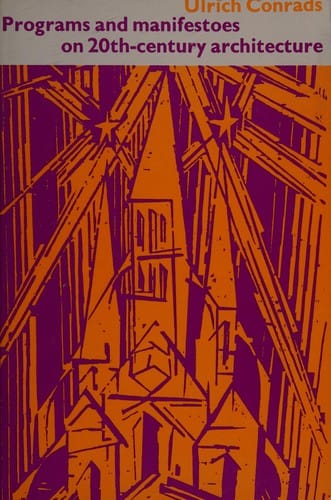 Programs and manifestoes on 20th-century architecture