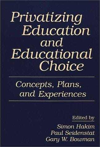 Privatizing education and educational choice