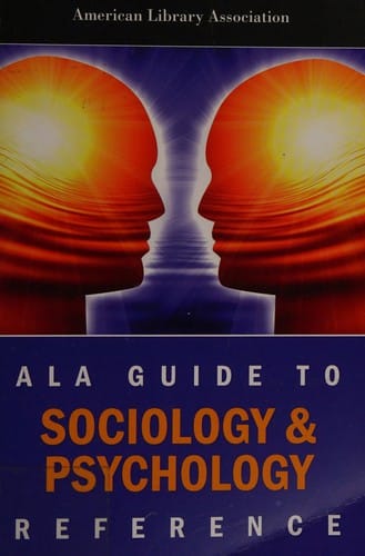 ALA guide to sociology & psychology reference