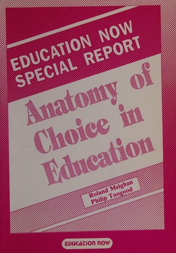 Anatomy of choice in education