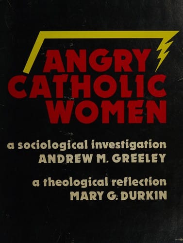 Angry Catholic women