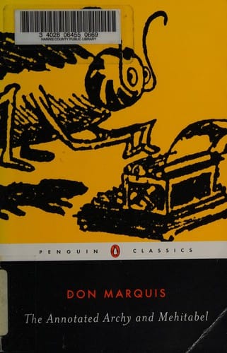 The annotated Archy and Mehitabel