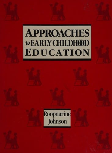 Approaches to early childhood education