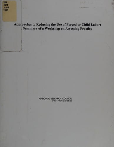 Approaches to reducing the use of forced or child labor