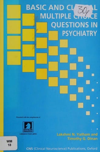 Basic and clinical multiple choice questions in psychiatry