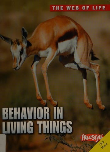 Behavior in living things