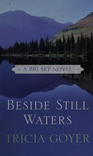 Beside still waters