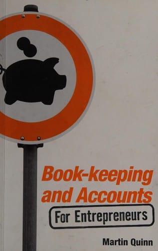 Book-keeping and accounts for entrepreneurs