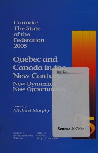 Quebec and Canada in the new century