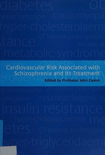 Cardiovascular risk associated with schizophrenia and its treatment