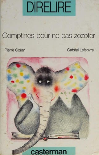 Comptines pour ne pas zozoter