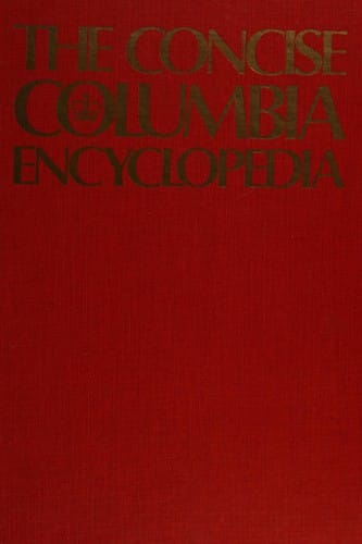 The Concise Columbia encyclopedia