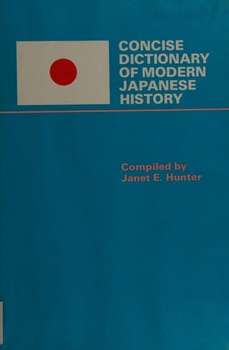 Concise dictionary of modern Japanese history