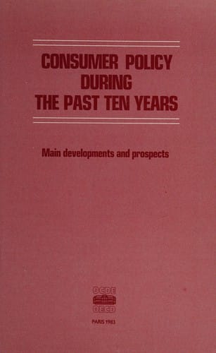 Consumer policy during the past ten years