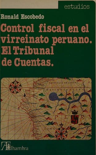 Control fiscal en el virreinato peruano