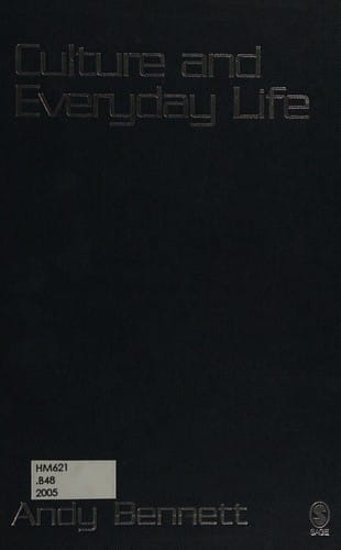 CULTURE AND EVERYDAY LIFE