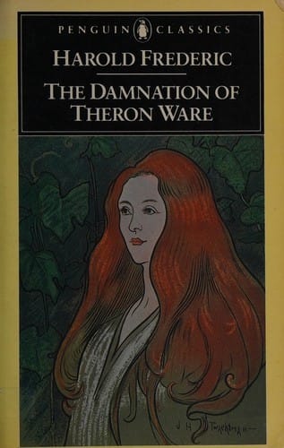 The damnaton of Theron Ware, or, Illumination