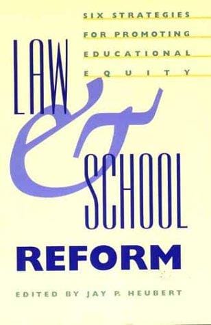 Law and school reform