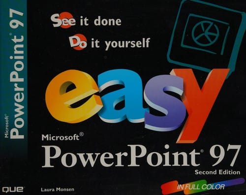 Easy Microsoft PowerPoint 97