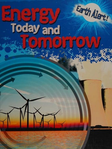 Energy today and tomorrow