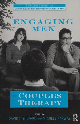 Engaging Men In Couples Therapy