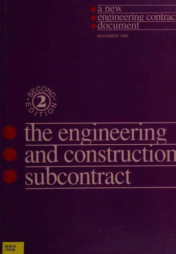 The engineering and construction subcontract