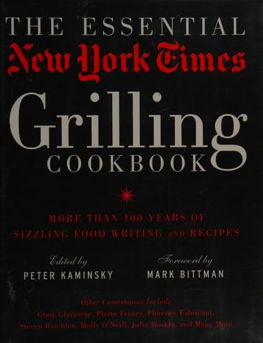 The essential New York Times grilling cookbook