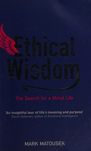 Ethical wisdom