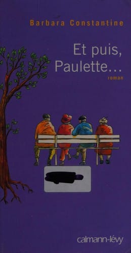 Et puis, Paulette
