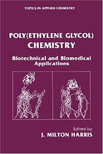 Poly(ethylene glycol) chemistry