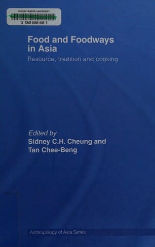 Food and foodways in Asia