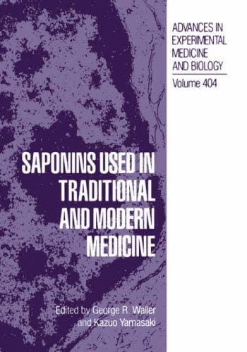 Saponins used in traditional and modern medicine