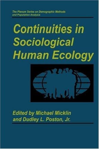Continuities in sociological human ecology