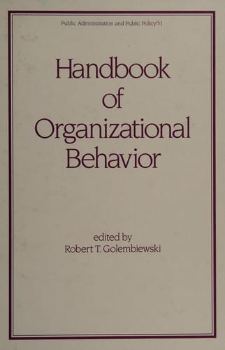Handbook of organizational behavior