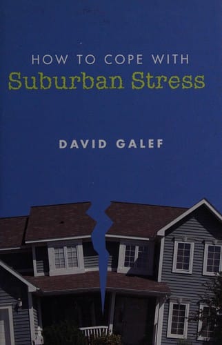 How to cope with suburban stress