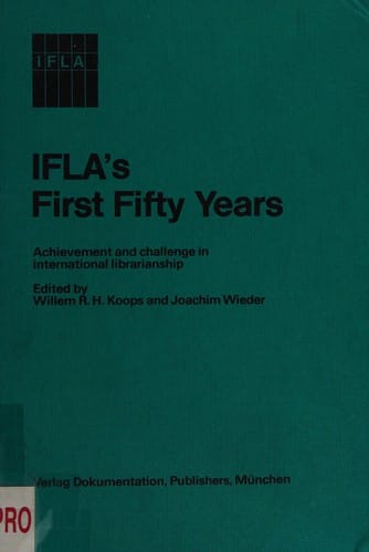 IFLA's first fifty years