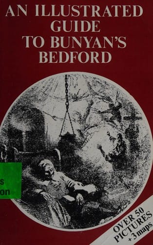 An illustrated guide to Bunyan's Bedford