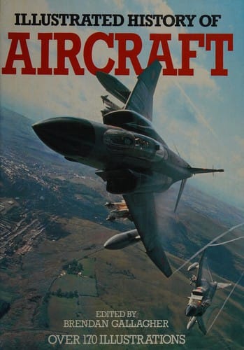 Illustrated history of aircraft