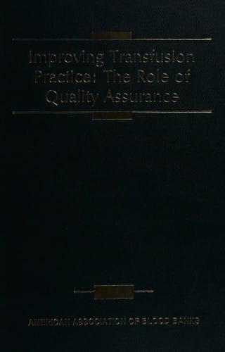 Improving transfusion practice