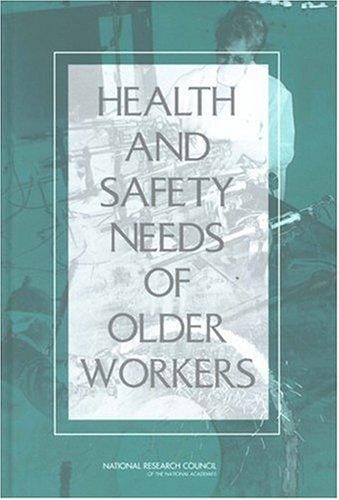 Health and safety needs of older workers
