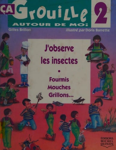 J'Observe Les Insectes