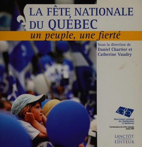 La fête nationale du Québec