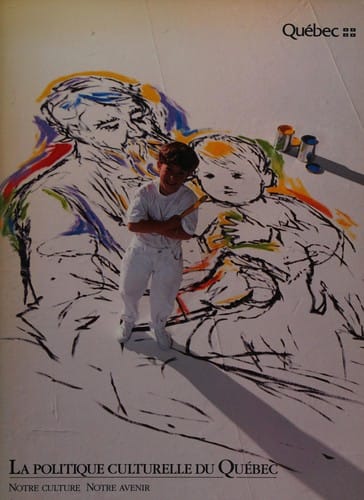La Politique culturelle du Québec
