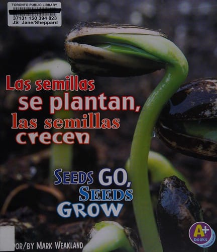 Seeds Go, Seeds Grow