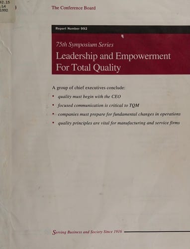 Leadership and empowerment for total quality