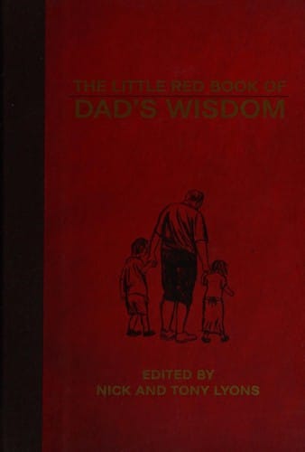 Little red book of dad's wisdom