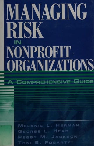 Managing risk in nonprofit organizations